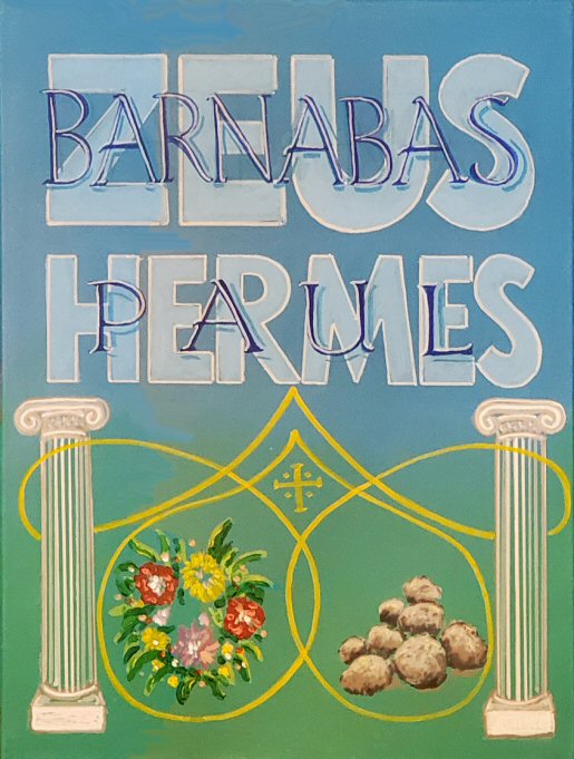 Paul
                    & Barnabas in Lystra